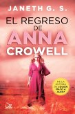 El regreso de Anna Crowell (eBook, ePUB)