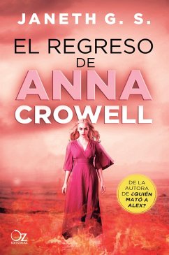 El regreso de Anna Crowell (eBook, ePUB) - G. S., Janeth