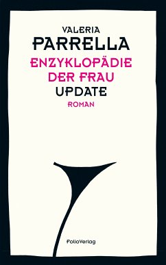 Enzyklopädie der Frau (eBook, ePUB) - Parrella, Valeria