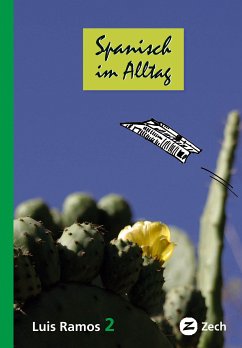 Spanisch im Alltag 2 (eBook, ePUB) - Ramos Ordoqui, Luis