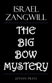 The Big Bow Mystery (eBook, ePUB)