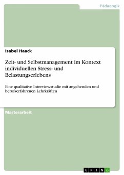 Zeit- und Selbstmanagement im Kontext individuellen Stress- und Belastungserlebens (eBook, PDF)