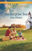 His Surprise Son (Matrimony Valley, Book 1) (Mills & Boon Love Inspired) (eBook, ePUB)