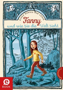 Fanny oder wie sie die Welt sieht (eBook, ePUB) - Hennig Von Lange, Alexa