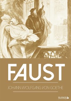 Faust (eBook, ePUB) - Goethe, Johann Wolfgang von