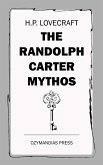 The Randolph Carter Mythos (eBook, ePUB)