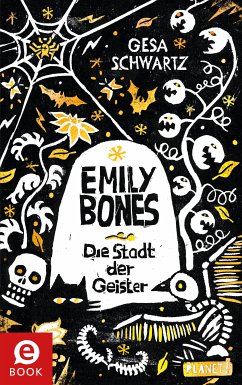 Emily Bones (eBook, ePUB) - Schwartz, Gesa