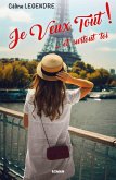 Je Veux Tout ! (eBook, ePUB)