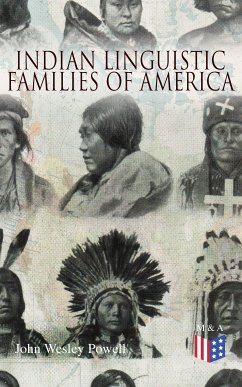 Indian Linguistic Families Of America (eBook, ePUB) - Powell, John Wesley