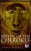 Myths of the Cherokee (eBook, ePUB)