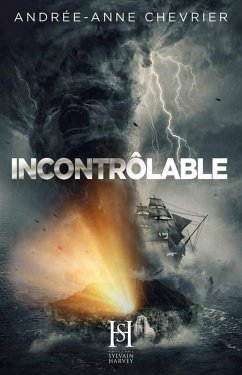 Incontrolable (eBook, ePUB) - Andree-Anne Chevrier, Chevrier