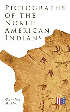 Pictographs of the North American Indians (eBook, ePUB) - Mallery, Garrick