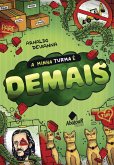 A Minha Turma é Demais (eBook, ePUB)