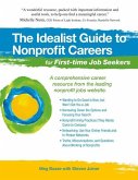 The Idealist Guide to Nonprofit Careers for First-time Job Seekers (eBook, ePUB)