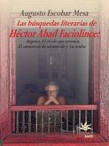 Las búsquedas literarias de Héctor Abad Faciolince (eBook, ePUB)