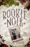 Rookie Noir (eBook, ePUB)