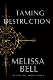 Taming Destruction (Dutiful Gods Series, #2) (eBook, ePUB) Taming Destruction (Dutiful Gods Series, #2) (eBook, ePUB)