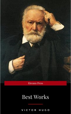Cover Victor Hugo: The Best Works (eBook, ePUB)