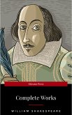 The Complete Works of William Shakespeare (37 plays, 160 sonnets and 5 Poetry Books With Active Table of Contents) (eBook, ePUB)