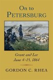 On to Petersburg (eBook, ePUB)