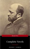 The Complete Novels of Henry James - All 24 Books in One Edition: The Portrait of a Lady, The Wings of the Dove, What Maisie Knew, The American, The Bostonian, ... The Ambassadors, Washington Square and more (eBook, ePUB)