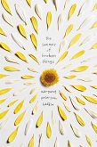 The Summer of Broken Things (eBook, ePUB)
