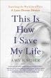 This Is How I Save My Life (eBook, ePUB) - Bild 1