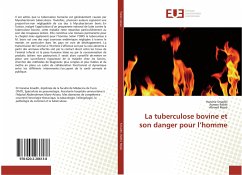 La tuberculose bovine et son danger pour l¿homme - Smadhi, Hanène;Rebhi, Aymen;Rejeb, Ahmed