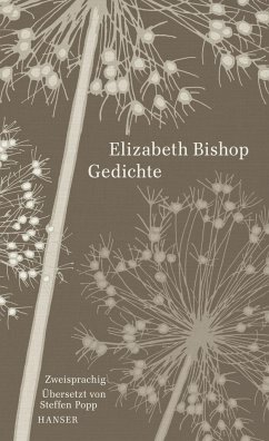 Gedichte - Bishop, Elizabeth