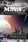 In der Verfemung der Naniten / Der Spezialist M.A.F Bd.4 (eBook, ePUB)