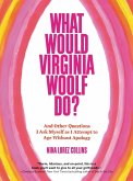 What Would Virginia Woolf Do? (eBook, ePUB)
