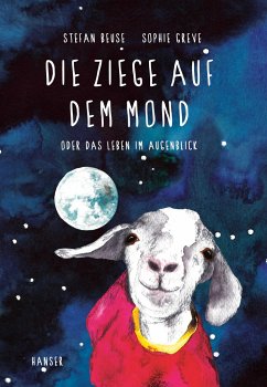 Die Ziege auf dem Mond - Beuse, Stefan;Greve, Sophie