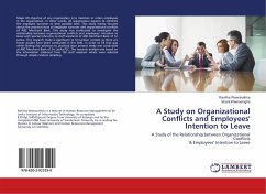 A Study on Organizational Conflicts and Employees' Intention to Leave