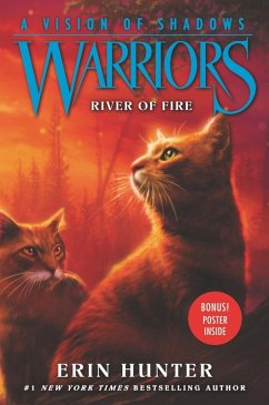 Warriors: A Vision of Shadows #5: River of Fire (eBook, ePUB) - Hunter, Erin