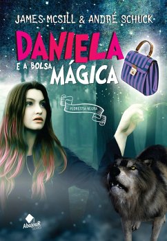 Cover Daniela e a Bolsa Mágica (eBook, ePUB)