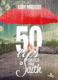 50 Tips to Shield Your Faith (eBook, ePUB)