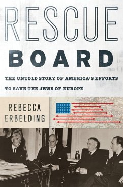 Rescue Board (eBook, ePUB) - Erbelding, Rebecca