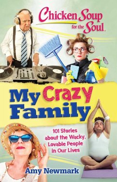 Cover Chicken Soup for the Soul: My Crazy Family (eBook, ePUB)