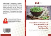 Évaluation de l'Impact des Activités de Sécurité Alimentaire et Nutritionnelle