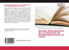 Estudio Retrospectivo de La Presencia de Campilobacteriosis En Toros