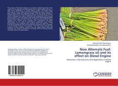 New Alternate Fuel: Lemongrass oil and its effect on Diesel Engine