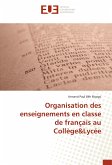 Organisation des enseignements en classe de français au Collège&Lycée