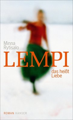 Lempi, das heißt Liebe - Rytisalo, Minna