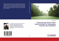 Towards the Action-Time based model for managing hazards and disasters
