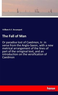 The Fall of Man - Bosanquet, William H.F.
