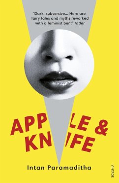 Apple and Knife (eBook, ePUB) - Paramaditha, Intan