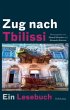 Zug nach Tbilissi - Bild 1