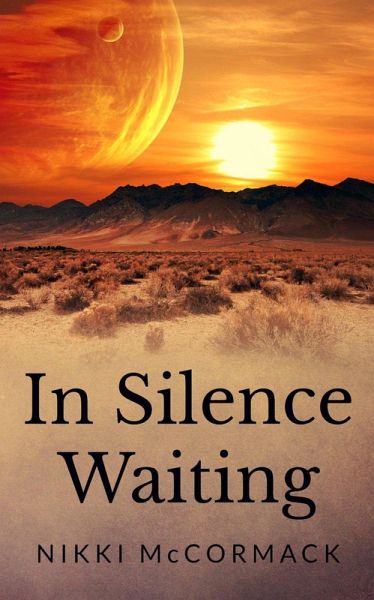 In Silence Waiting (eBook, ePUB) In Silence Waiting (eBook, ePUB)