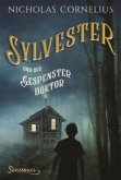 Sylvester und der Gespensterdoktor