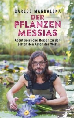 Der Pflanzen-Messias - Magdalena, Carlos